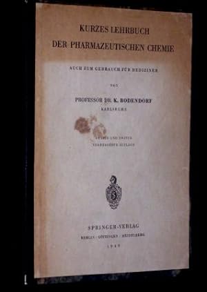 Seller image for Kurzes Lehrbuch der Pharmazeutischen Chemie. Auch zum Gebrauch fr Mediziner. for sale by Antiquariat Hecht