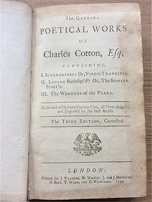 THE GENUINE POETICAL WORKS OF CHARLES COTTON, Esq., containg I. Scarronides:or, Virgil Travestie....