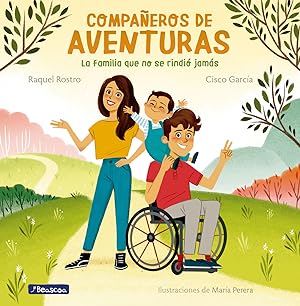 Seller image for Compaeros de aventuras La familia que no se rindi jams for sale by Imosver