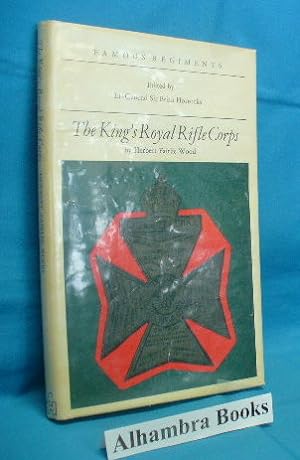Seller image for The King's Royal Rifle Corps ( The 60th Regiment of Foot ) for sale by Alhambra Books