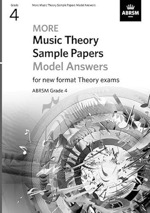 Seller image for More Music Theory Sample Papers Model Answers, ABRSM Grade 4 for sale by Grand Eagle Retail