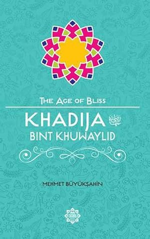 Seller image for Khadija Bint Khuwaylid (Paperback) for sale by Grand Eagle Retail