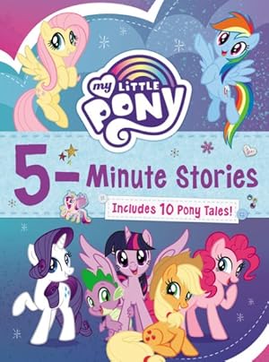 Bild des Verkufers fr My Little Pony 5-Minute Stories zum Verkauf von GreatBookPrices