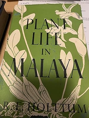 Plant Life in Malaya