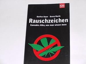 Bild des Verkufers fr Rauschzeichen: Cannabis: Alles, was man wissen muss. zum Verkauf von Der-Philo-soph
