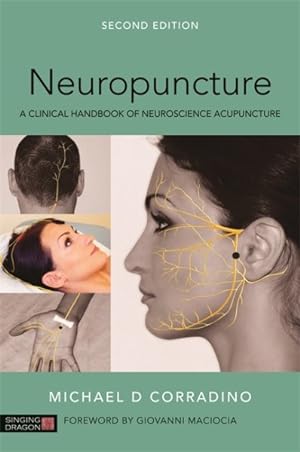 Immagine del venditore per Neuropuncture : A Clinical Handbook of Neuroscience Acupuncture venduto da GreatBookPrices