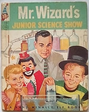 Imagen del vendedor de Mr. Wizard's Junior Science Show a la venta por P Peterson Bookseller