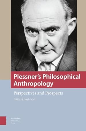 Bild des Verkufers fr Plessner's Philosophical Anthropology : Perspectives and Prospects zum Verkauf von GreatBookPricesUK