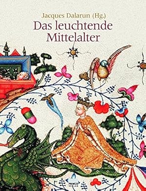 Imagen del vendedor de Das leuchtende Mittelalter. a la venta por Antiquariat Buchseite