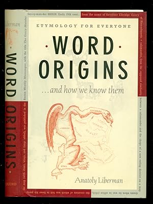 Image du vendeur pour Word Origins . and How We Know Them: Etymology for Everyone mis en vente par Don's Book Store