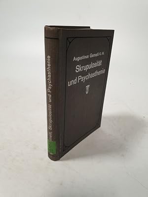 Seller image for Skrupulositt und Psychasthenie : psychopathologische Studien, vorzglich fr Beichtvter. for sale by Antiquariat Bookfarm