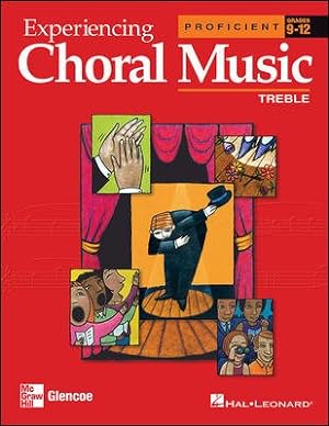 Seller image for Experiencing Choral Music: Proficient Treble for sale by GreatBookPrices