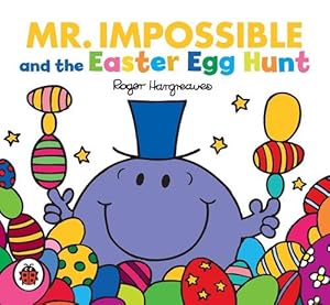 Seller image for Mr Men: Mr Impossible and the Easter Egg Hunt (Paperback) for sale by Grand Eagle Retail