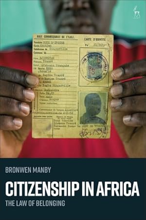 Imagen del vendedor de Citizenship in Africa : The Law of Belonging a la venta por GreatBookPrices