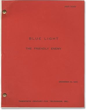 Bild des Verkufers fr Blue Light: The Friendly Enemy (Original screenplay for the 1966 television episode) zum Verkauf von Royal Books, Inc., ABAA