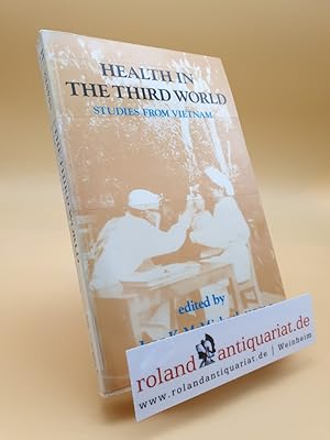 Seller image for Health in the Third World: Studies from Vietnam for sale by Roland Antiquariat UG haftungsbeschrnkt