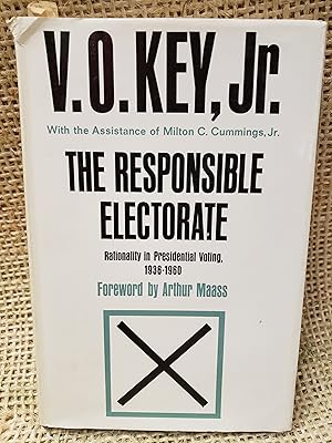The Responsible Electorate: Rationality in Presidential Voting 1936-1960