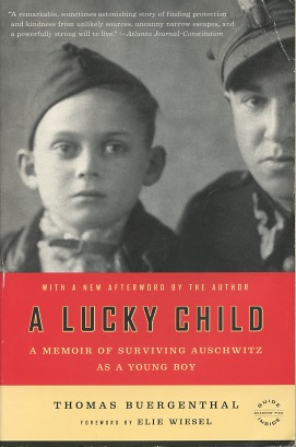 Bild des Verkufers fr A Lucky Child: A Memoir Of Surviving Auschwitz As A Young Boy zum Verkauf von Kenneth A. Himber
