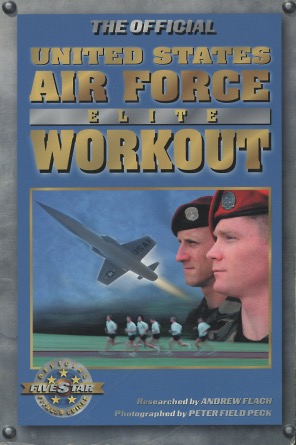 Seller image for The Official United States Air Force Elite Workout for sale by Kenneth A. Himber