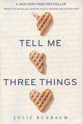 Seller image for Tell Me Three Things for sale by Kenneth A. Himber