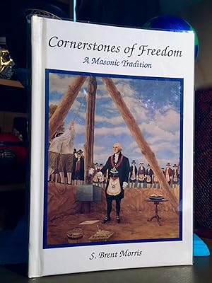 Seller image for CORNERSTONES OF FREEDOM: A MASONIC TRADITION. for sale by The Holy Graal