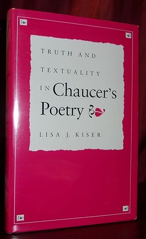 Seller image for TRUTH AND TEXTUALITY IN CHAUCER'S POETRY for sale by BOOKFELLOWS Fine Books, ABAA