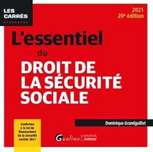 l'essentiel du droit de la sécurité sociale (édition 2021)