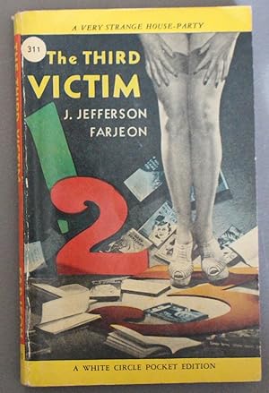 THE THIRD VICTIM. - a Very Strange House Party. (Canadian Collins White Circle # 311 ).