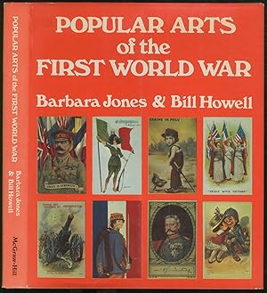 Bild des Verkufers fr Popular Arts of the First World War zum Verkauf von Between the Covers-Rare Books, Inc. ABAA