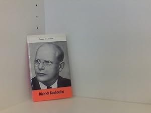 Dietrich Bonhoeffer: Dasein für andere