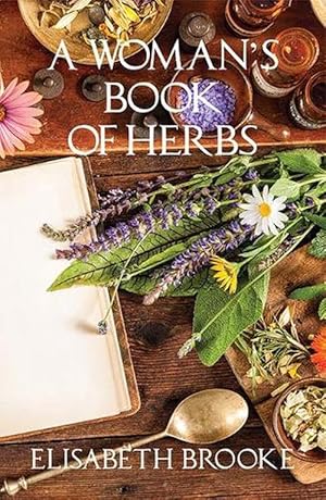 Image du vendeur pour A Woman's Book of Herbs (Paperback) mis en vente par Grand Eagle Retail