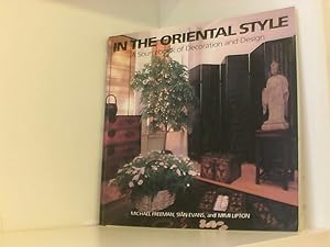 Immagine del venditore per In the Oriental Style: A Sourcebook of Decoration and Design venduto da Book Broker