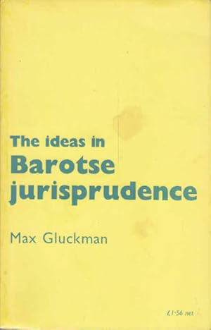 Bild des Verkufers fr The Ideas in Barotse Jurisprudence zum Verkauf von Goulds Book Arcade, Sydney