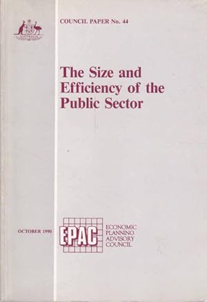 Seller image for The Size and Efficiency of the Public Sector (Council Paper No. 44) for sale by Goulds Book Arcade, Sydney