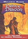 Bild des Verkufers fr La Trilogie Du Prince Dragon. Vol. 1. Prince Dragon zum Verkauf von RECYCLIVRE