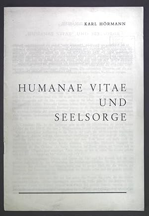Imagen del vendedor de Humanae vitae und Seelsorge. a la venta por books4less (Versandantiquariat Petra Gros GmbH & Co. KG)