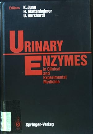 Seller image for Urinary enzymes in clinical and experimental medicine; for sale by books4less (Versandantiquariat Petra Gros GmbH & Co. KG)