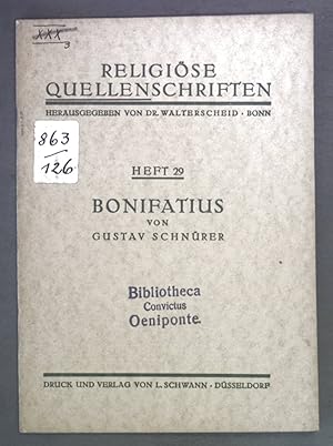 Bild des Verkufers fr Bonifatius. Religise Quellenschriften Heft 29. zum Verkauf von books4less (Versandantiquariat Petra Gros GmbH & Co. KG)