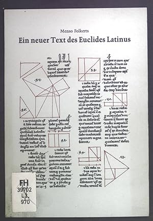 Bild des Verkufers fr Ein neuer Text des Euclides Latinus. zum Verkauf von books4less (Versandantiquariat Petra Gros GmbH & Co. KG)