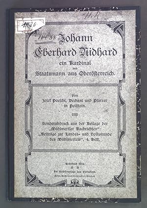 Seller image for Johann Eberhard Nidhard ein Kardinal und Staatsmann aus Obersterreich. for sale by books4less (Versandantiquariat Petra Gros GmbH & Co. KG)