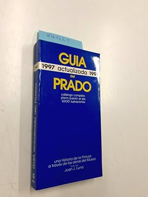 Seller image for Gua actualizada del Prado 1997. for sale by Versand-Antiquariat Konrad von Agris e.K.