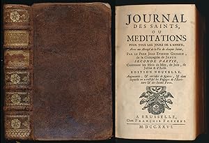 Journal Des Saints, Ou Meditations Pour Tous Les Jours De L'Annèe.: Avec un Abregé de la Vie de c...