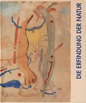 Bild des Verkufers fr Die Erfindung der Natur. Max Ernst, Paul Klee, Wols und das surreale Universum. zum Verkauf von Antiquariat Lenzen