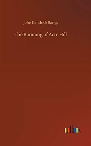 Bild des Verkufers fr The Booming of Acre Hill zum Verkauf von WeBuyBooks