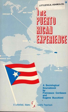 Bild des Verkufers fr The Puerto Rican experience. A sociological sourcebook zum Verkauf von Antiquariaat van Starkenburg