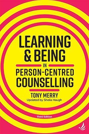 Immagine del venditore per Learning and Being in Person-Centred Counselling (third edition) (Paperback) venduto da Grand Eagle Retail