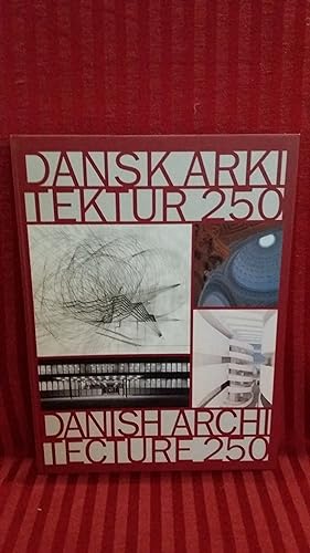 Seller image for Dansk Arkitektur 250 r 250 Years of Danish Architecture. for sale by Buchhandlung Neues Leben
