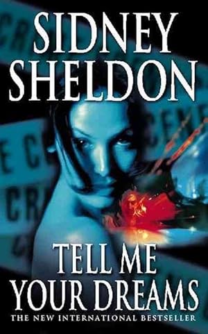 Seller image for Tell Me Your Dreams (Paperback) for sale by Grand Eagle Retail