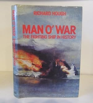 Seller image for Man O'War: The Fighting Ship in History for sale by BRIMSTONES