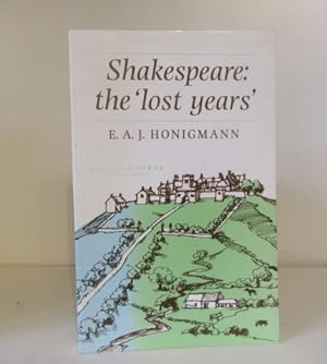 Seller image for Shakespeare: The Lost Years for sale by BRIMSTONES